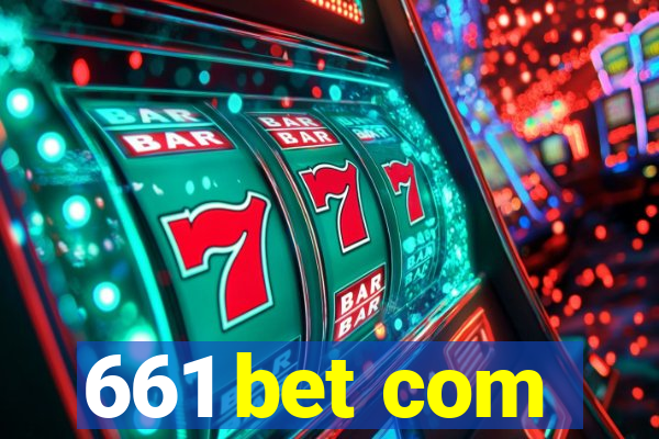 661 bet com